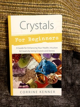 Crystals for Beginners Book by Corrine Kenner