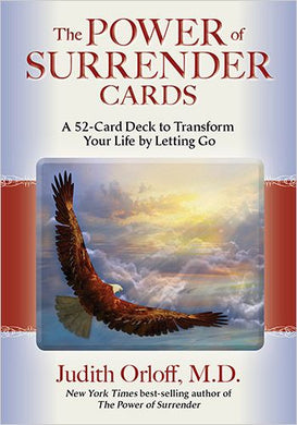 The Power of Surrender Cards By Judith Orloff, M.D
